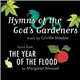 Orville Stoeber - Hymns Of The God's Gardeners